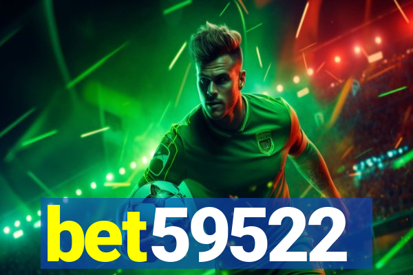 bet59522