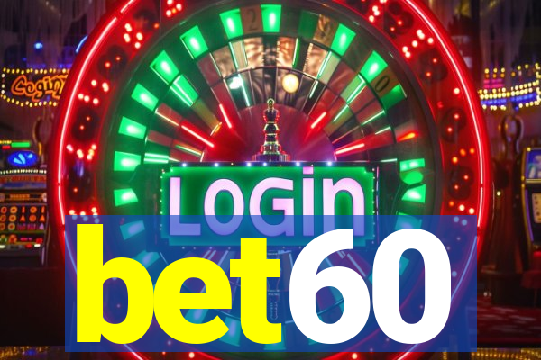 bet60