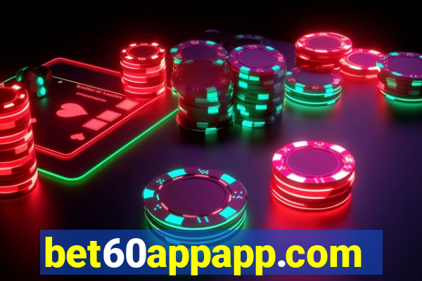 bet60appapp.com