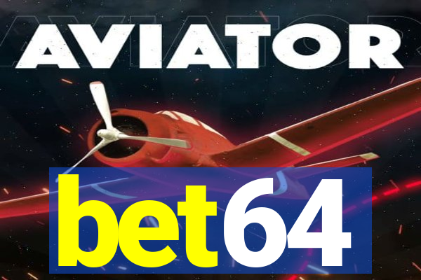 bet64