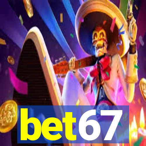 bet67