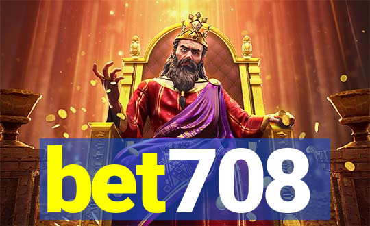 bet708