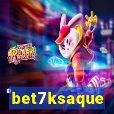bet7ksaque