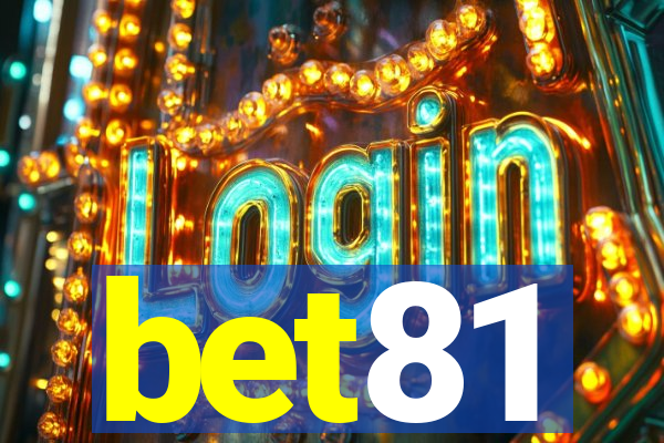 bet81