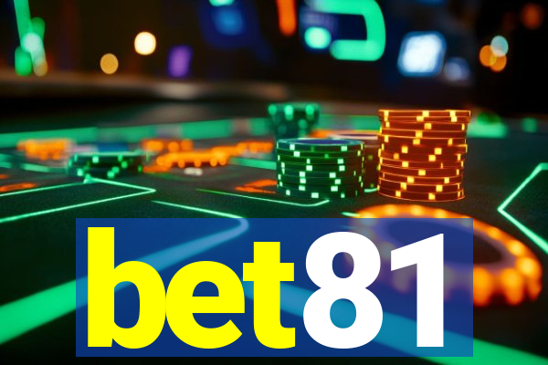 bet81