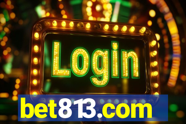 bet813.com