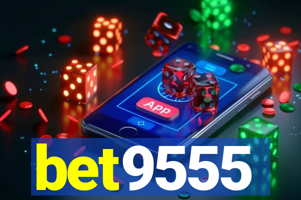 bet9555