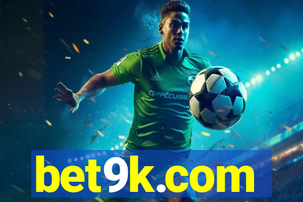 bet9k.com