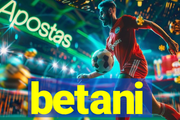 betani