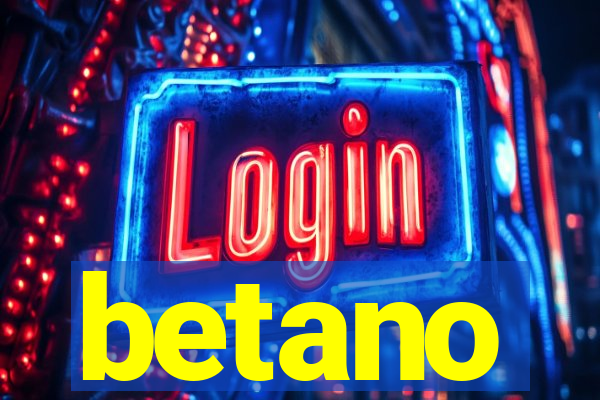 betano