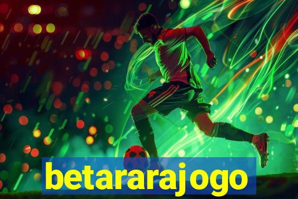 betararajogo
