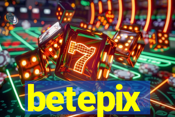 betepix