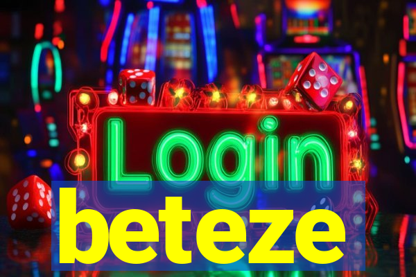 beteze