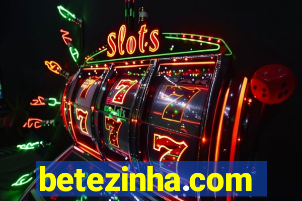 betezinha.com