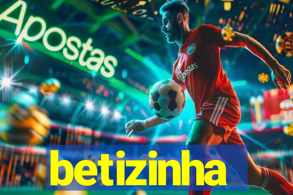betizinha