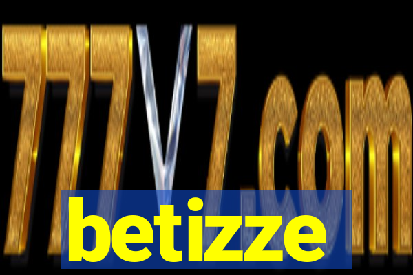 betizze