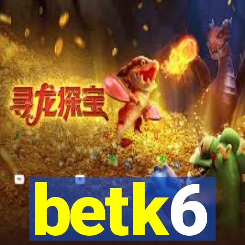 betk6