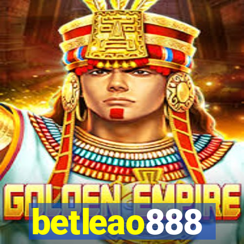 betleao888