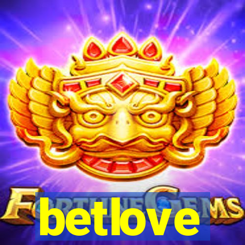 betlove
