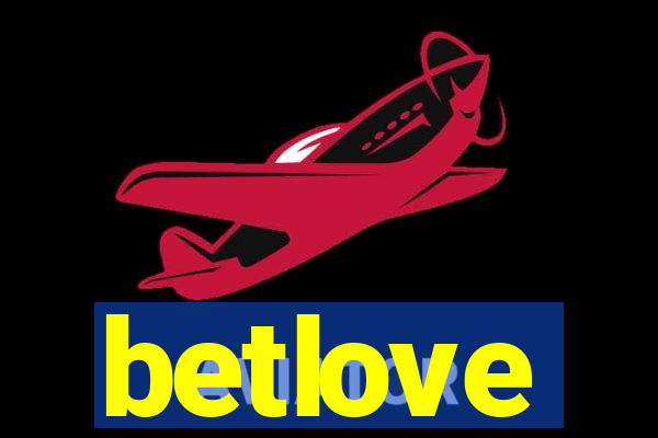 betlove