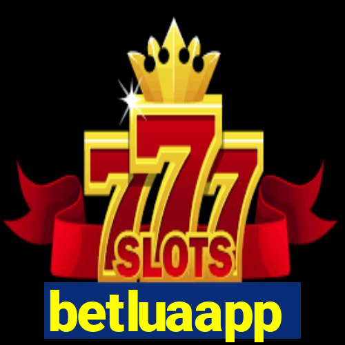 betluaapp