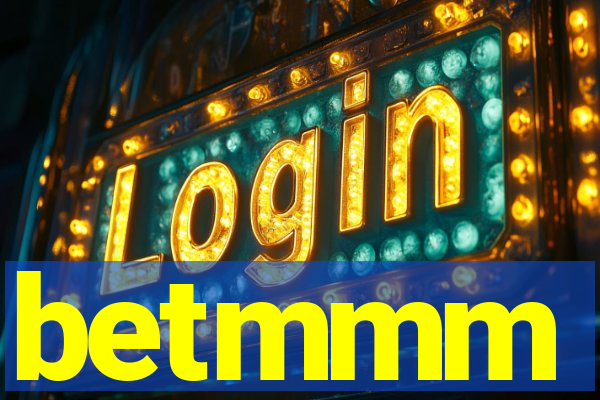 betmmm