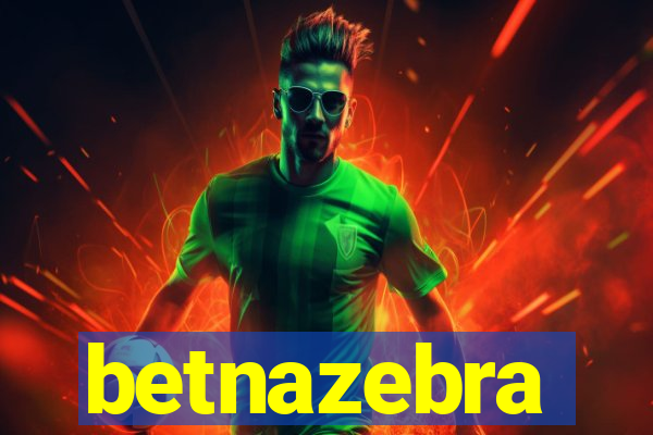 betnazebra