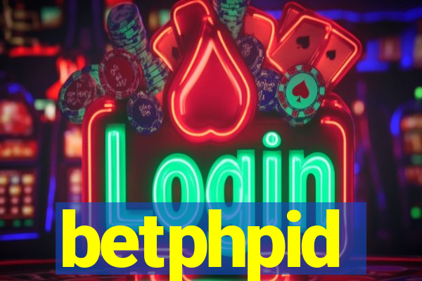 betphpid
