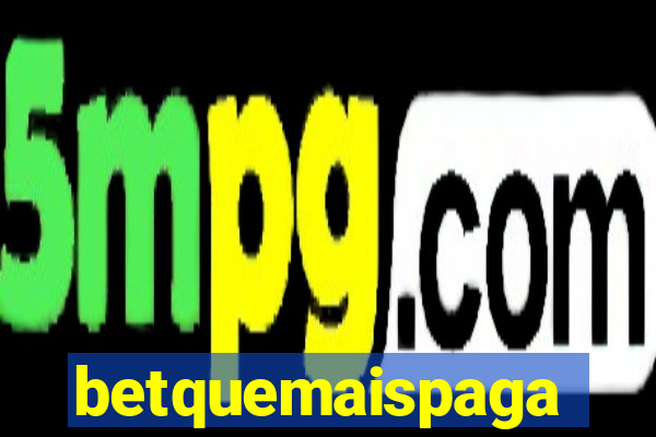 betquemaispaga