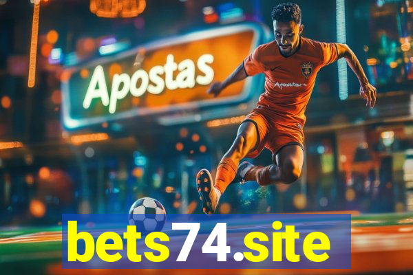 bets74.site
