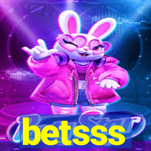 betsss