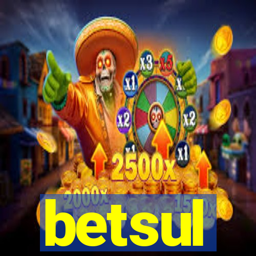 betsul