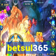 betsul365