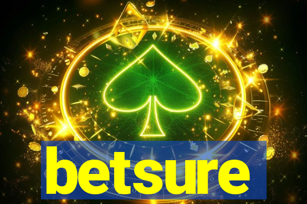 betsure