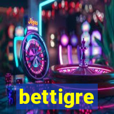 bettigre