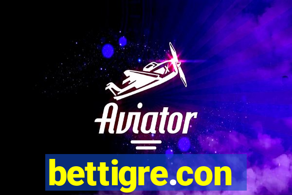 bettigre.con