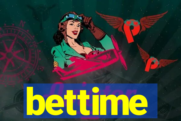 bettime