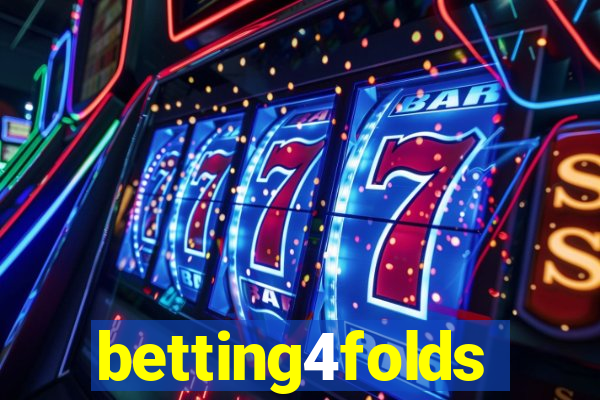 betting4folds