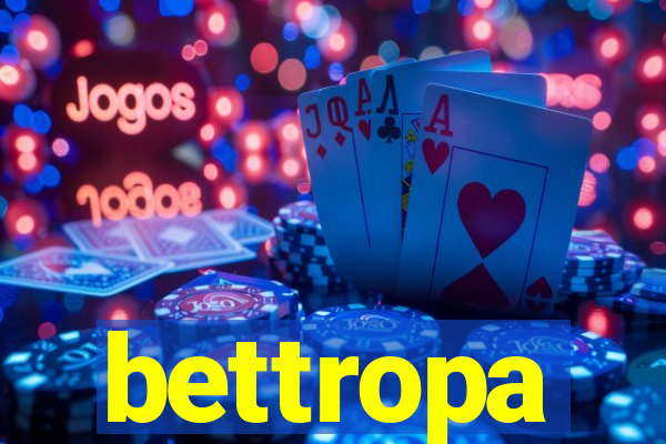 bettropa