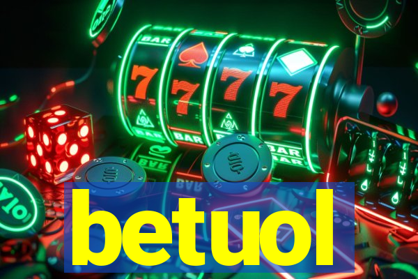 betuol