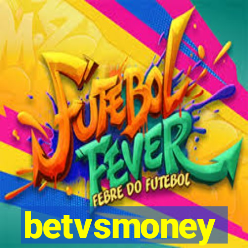 betvsmoney