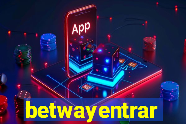 betwayentrar