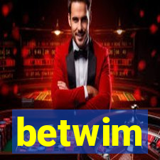 betwim
