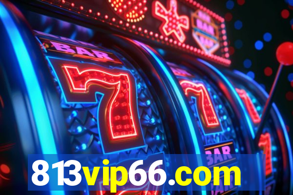 813vip66.com