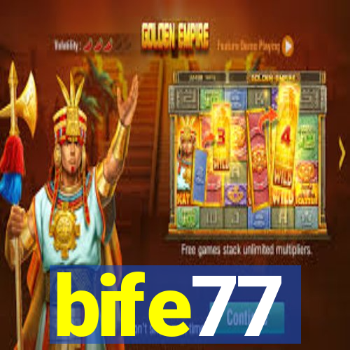 bife77