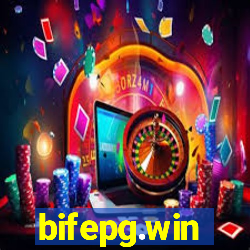 bifepg.win