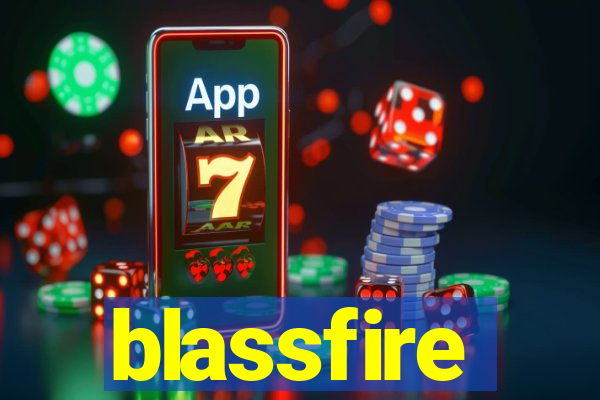 blassfire