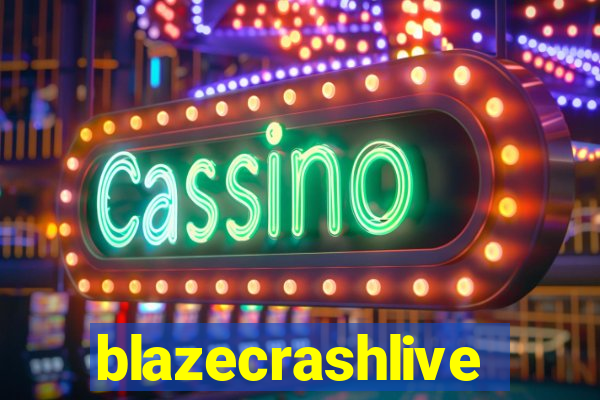 blazecrashlive