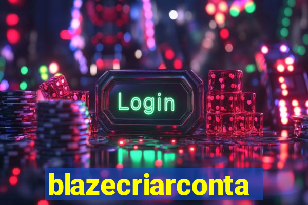 blazecriarconta
