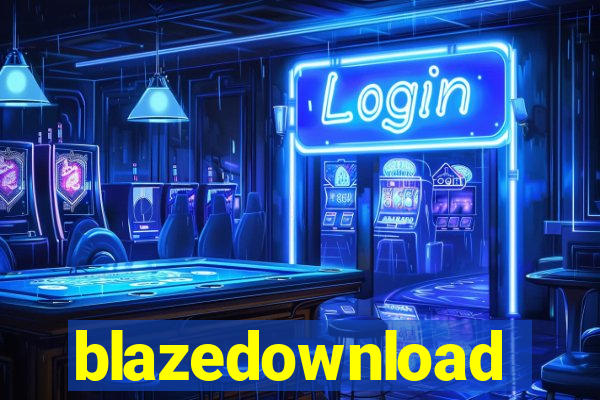 blazedownload